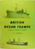 British Ocean Tramps: Volum...