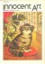 INNOCENT ART (Naieve Kunst)...