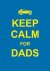 Summersdale - Keep Calm for Dads