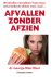George Blair-West - Afvallen zonder Afzien