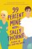 Sally Thorne - 99 Percent Mine A Novel