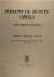  - Philippi de monte opera new compl. ed. series A motets vol ll 2: Liber ll. Sacrarum cantionum cum quinque vocibus venetiis 1573