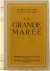Marie Gevers - La Grande Marée