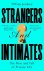 Tiffany Jenkins - Strangers and Intimates
