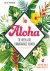 Aloha - De heerlijke Hawaïa...