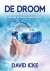 David Icke - De Droom