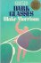 Morisson, Blake - Dark Glasses