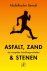 Asfalt, zand & stenen de co...