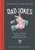 Nowak, Thomas - The Essential Compendium of Dad Jokes