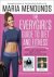  - The Everygirl Diet