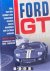 Ford GT. Wie Ford die Kriti...