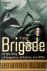 The Brigade An Epic Story o...