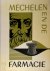Mechelen en de farmacie Ten...