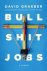 GRAEBER,  David - Bullshit Jobs