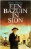 Thoene, Bodie - Een bazuin in Sion