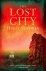 Henry Shukman - The Lost City