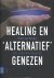 Margry, Peter Jan - Healing en 'alternatief' genezen / een culturele diagnose