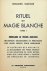 Manassé, Benjamin - Rituel de magie blanche. Tome I: Formulaire de prières anciennes