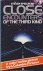 Close Encounters of the Thi...