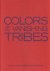  - Colors of the Vanishing Tribes