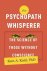 The Psychopath Whisperer