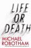Michael Robotham - Life or Death