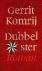 Dubbelster, Roman
