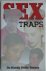 Sex Traps Satan is out to t...