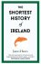 Shortest History of Ireland