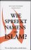 Wie spreekt namens de Islam ?