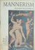 Mannerism  The European sty...