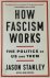 Jason Stanley - How Fascism Works