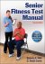 Senior Fitness Test Manual ...