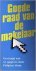 Goede Raad Van De Makelaar