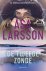 Asa Larsson - Rebecka Martinsson 5 - De tweede zonde