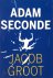 Jacob Groot - Adam seconde