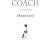 Michael Lewis - Coach
