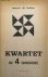 Kwartet in 4 Dimensies‎