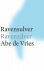 Vries, Abe de - Ravensulver / Ravenzilver