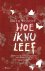 Rosoff, Meg - Hoe ik nu leef