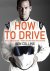 Ben Collins - How to Drive
