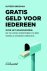 Rutger Bregman - Gratis geld voor iedereen