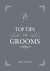 Top Tips for Grooms From In...