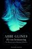Abbi Glines - Sea Breeze  -   Als een herinnering