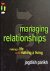 Managing Relationships