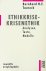 Taureck, Bernhard H.F. - Ethikkrise-Krisenethik. Analyse, Texte, Modelle