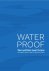 Lisanne de Munck - Waterproof
