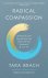 Tara Brach - Radical Compassion