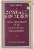 H. Veldkamp - Zondagskinderen - Kanttekeningen bij de Heidelbergse Catechismus - Deel 1