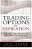 Trading Options At Expiration